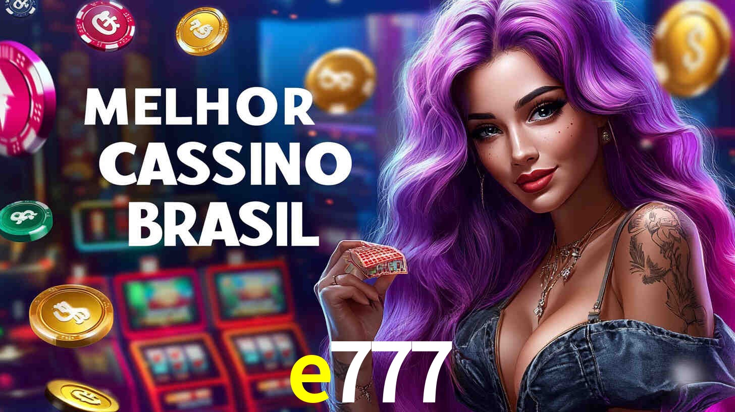 Descubra o Programa VIP da e777: Vantagens Exclusivas para Jogadores