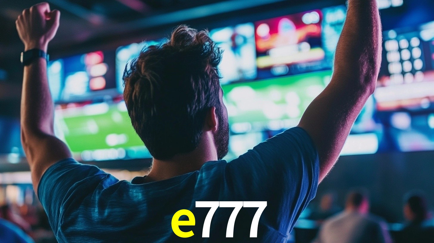 e777: Seu Especialista em Apostas Esportivas Brasileiras