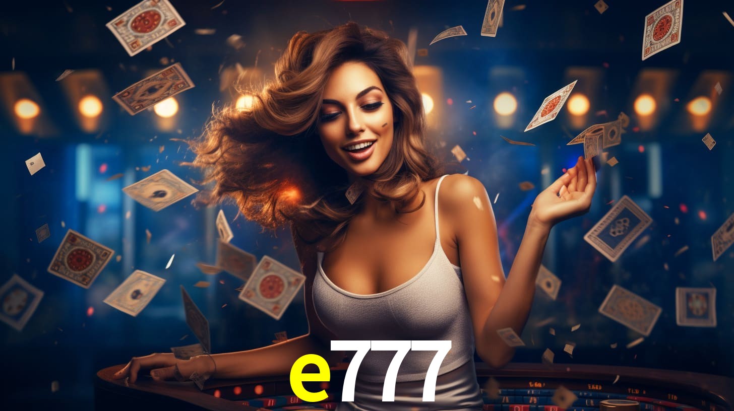 Sinta a adrenalina dos jogos de cassino com e777
